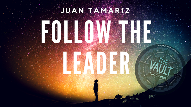 The Vault - Follow the Leader by Juan Tamariz