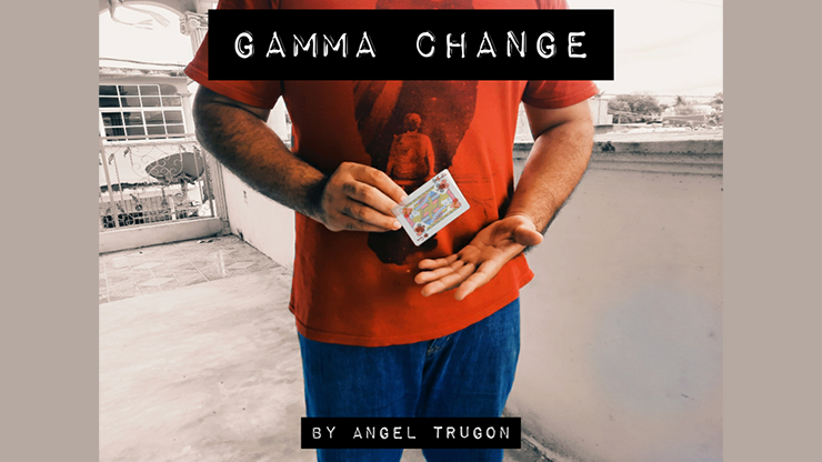 Gamma Change by Angel Trugon
