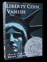 Liberty Coin Vanish by Brian Thomas Moore