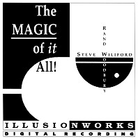 Magic of it All / Illusionworks