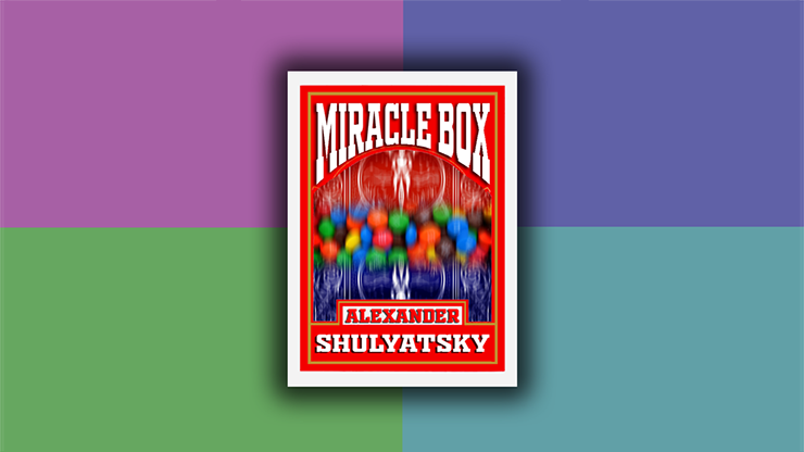 Miracle Box by Alexander Shulyatsky