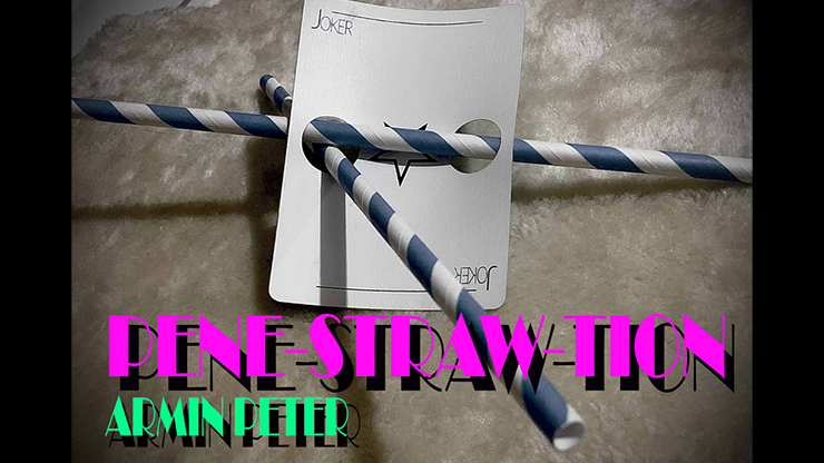 Pene-STRAW-tion by Armin Peter