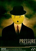 Pressure by Daniel Garcia + Dan White