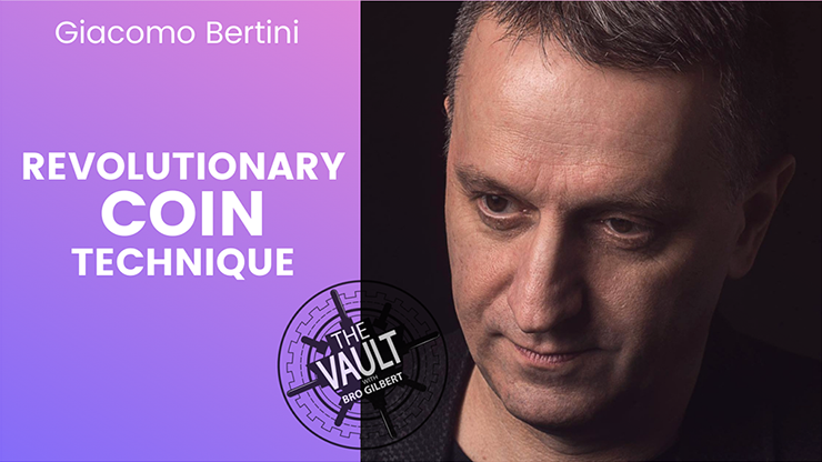 The Vault - Revolutionary Coin Technique by Giacomo Bertini
