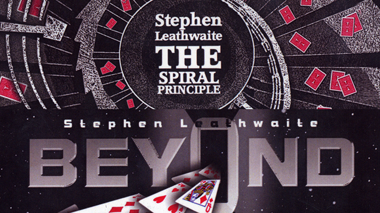 Spiral Principle and Beyond by Stephen Leathwaite and World Magic Shop