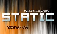 Static by David Jade and Damien Vappereau