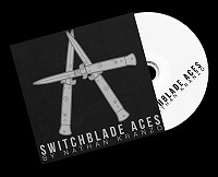 Switchblade Aces by Nathan Kranzo