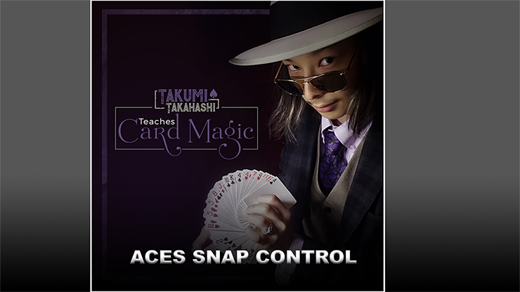 Takumi Takahashi Teaches Card Magic - Aces Snap Control