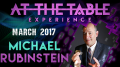 At the Table Live Lecture Michael Rubinstein March 1st 2017 video DOWNLOAD