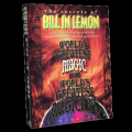 Bill In Lemon (World's Greatest Magic) video DOWNLOAD