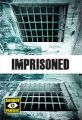 IMPRISONED by Jay Sankey