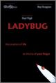 Lady Bug by Paul Vigil