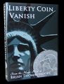 Liberty Coin Vanish by Brian Thomas Moore