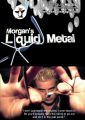 Liquid Metal by Morgan Strebler