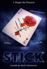 Stick by Marco Markiewicz