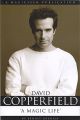 David Copperfield - A Magic Life by Benoit Grenier
