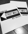 HOW TO STREET MAGIC by AKKEY