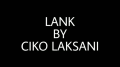 LANK by Ciko Laksani