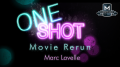 MMS ONE SHOT - Movie Rerun by Marc Lavelle
