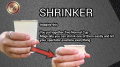 Shrinker by Eric Fandry & RN Magic Presents