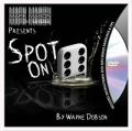 Spot On by Wayne Dobson and JB Magic